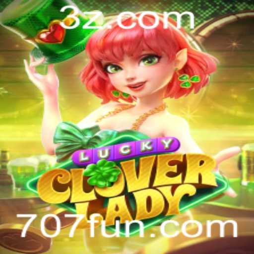 Explorando o Fascinante Mundo de LuckyCloverLady e 707bet
